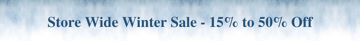 Store Wide Sale - 25% to 50% Off